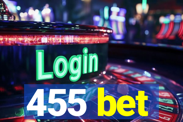 455 bet